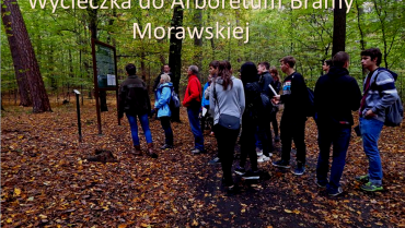 Wycieczka przedmiotowa do Arboretum Bramy Morawskiej