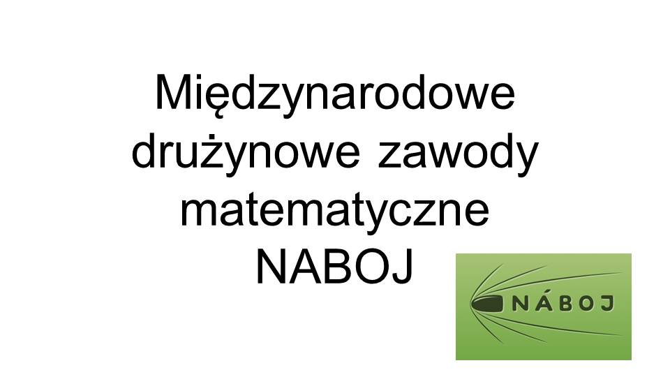 Międzynarodowe drużynowe zawody matematyczne %0BNABOJ