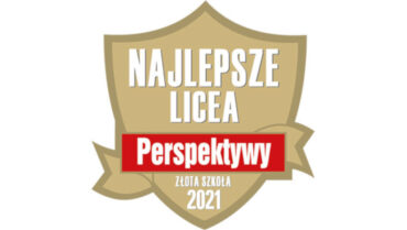 “Jedynka” ponownie złotą szkołą i najlepszym liceum w Gliwicach w rankingu “Perspektyw” 2021