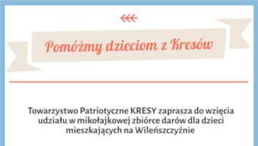 Akcja “Kresy” – pomóżmy dzieciom z Kresów.