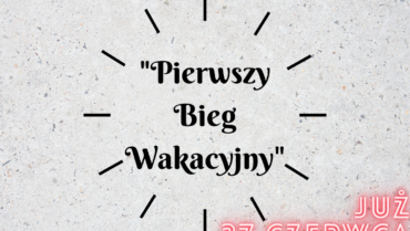 Pierwszy Bieg Wakacyjny