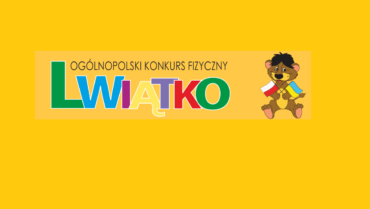 Sukcesy w konkursie fizycznym “Lwiątko”
