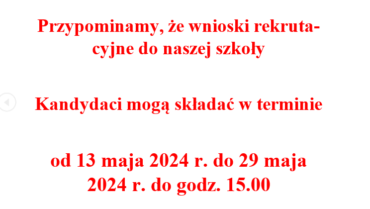 Informacja dla kandydatów –  terminy składania wniosków  i link do strony rekrutacji