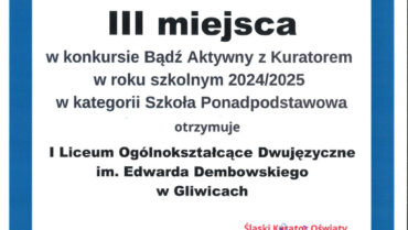 Kolejny sukces zespołowy: III miejsce szkoły w konkursie “Bądź aktywny z Kuratorem”