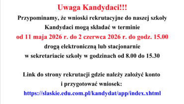 Ważna informacja  dla kandydatów do szkoły!!!